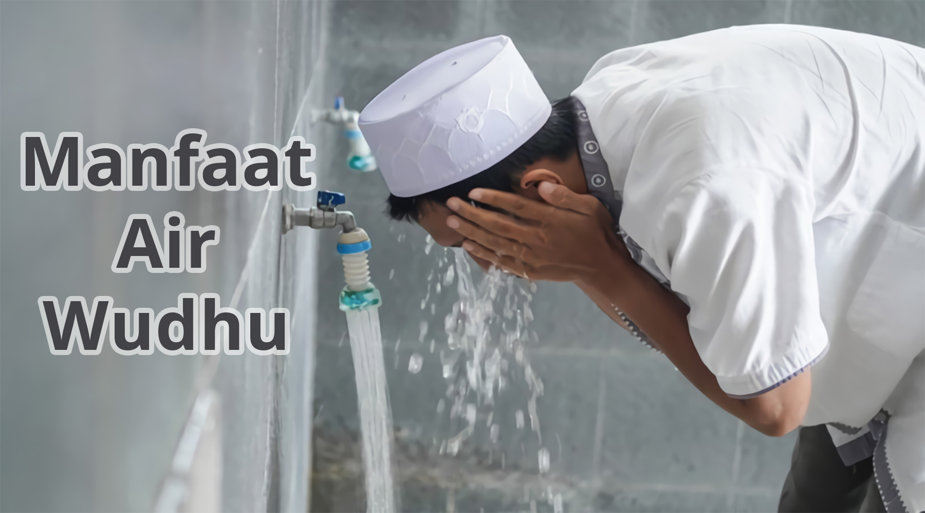 KEUTAMAAN WUDHU