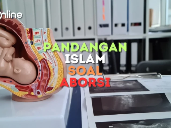 Pandangan Islam tentang Aborsi Korban Pemerkosaan